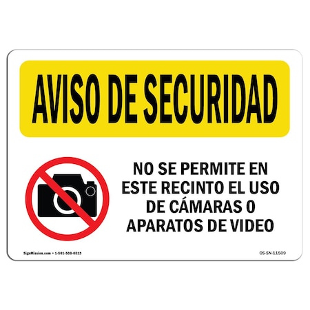 OSHA SECURITY NOTICE Camera Or Video Prohibited Spanish  24in X 18in Rigid Plastic